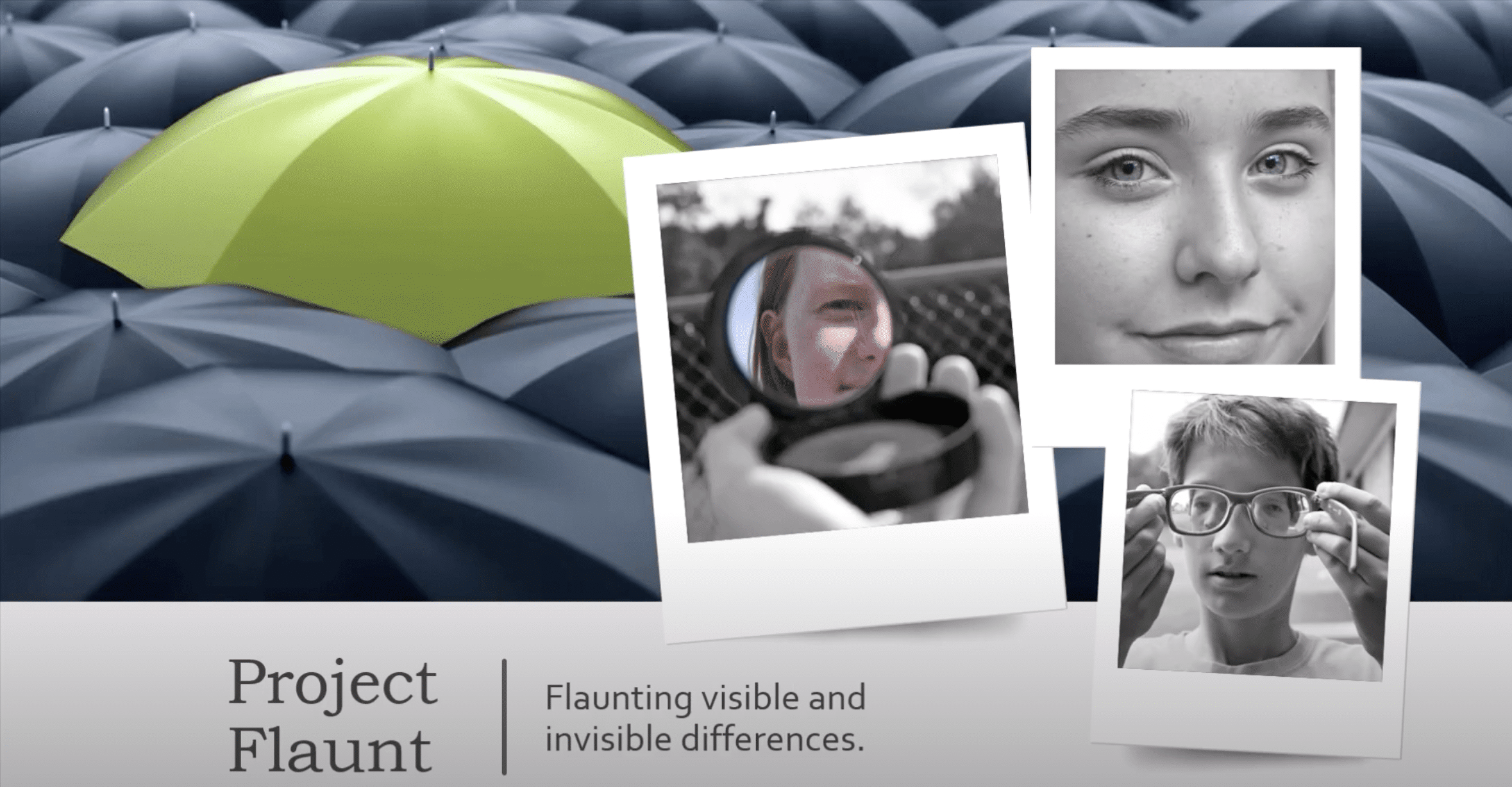 A bright green umbrella stands out among many black ones. Overlaying are three black-and-white photos: a person with a mirror, another looking ahead, and a third adjusting glasses. Text reads, "Project Flaunt: Flaunting visible and invisible differences," embracing social emotional learning activities.